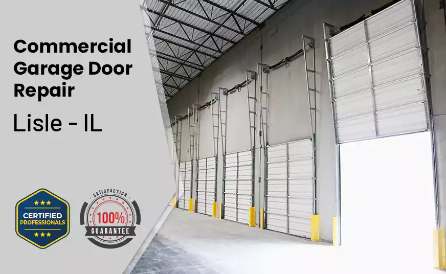 Commercial Garage Door Repair Lisle - IL 