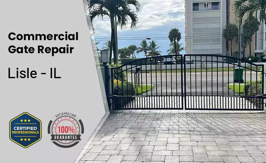 Commercial Gate Repair Lisle - IL 