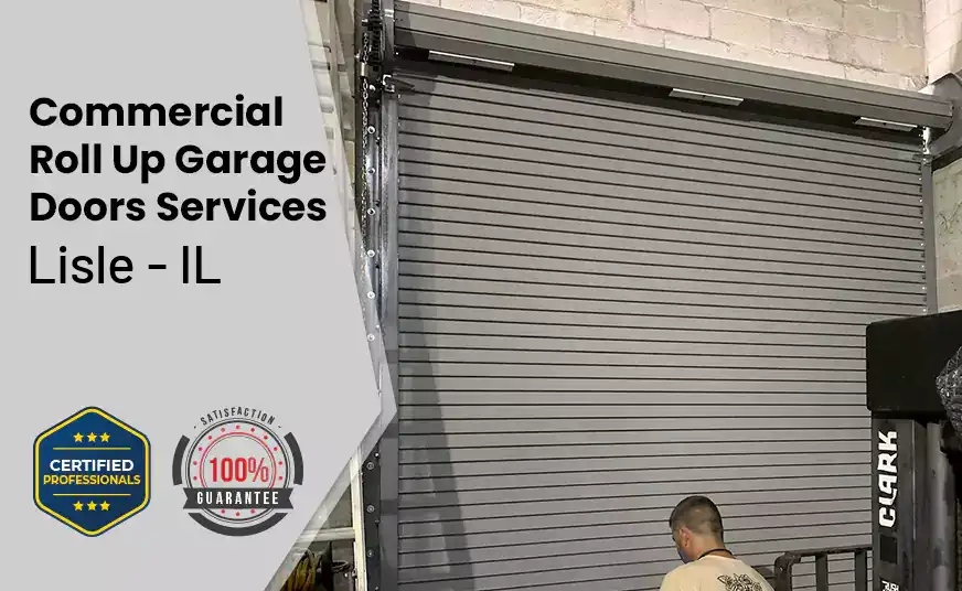 Commercial Roll Up Garage Door Lisle - IL 