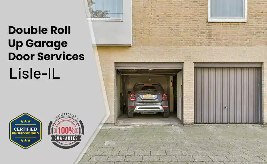 Double Roll Up Garage Doors Lisle-IL 