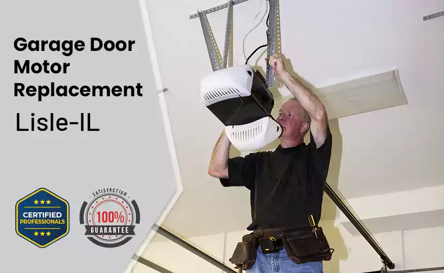 Garage Door Motor Replacement Lisle-IL 