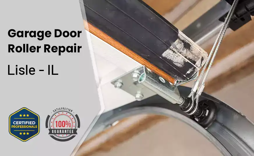 Garage Door Roller Repair Lisle - IL 