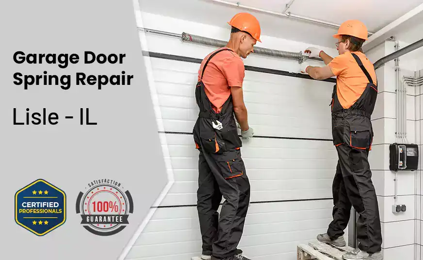 Garage Door Spring Repair Lisle - IL 