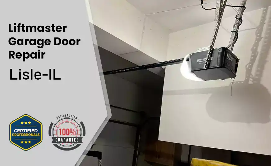 Liftmaster Garage Door Repair Lisle-IL 