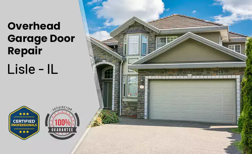 Overhead Garage Door Repair Lisle - IL 