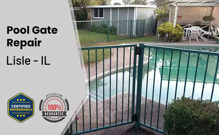 Pool Gate Repair Lisle - IL 